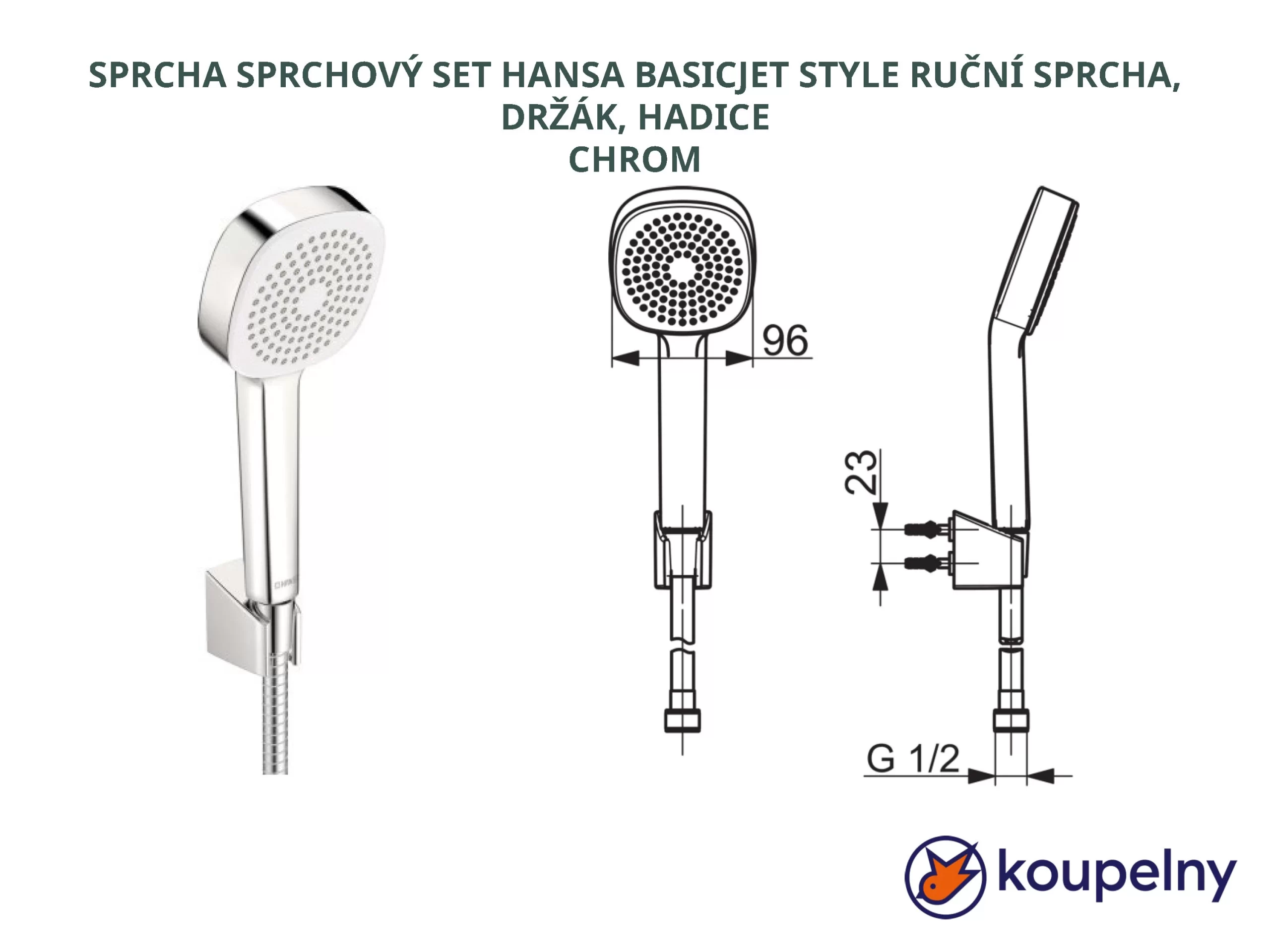 SPRCHA SPRCHOVÝ SET HANSA 