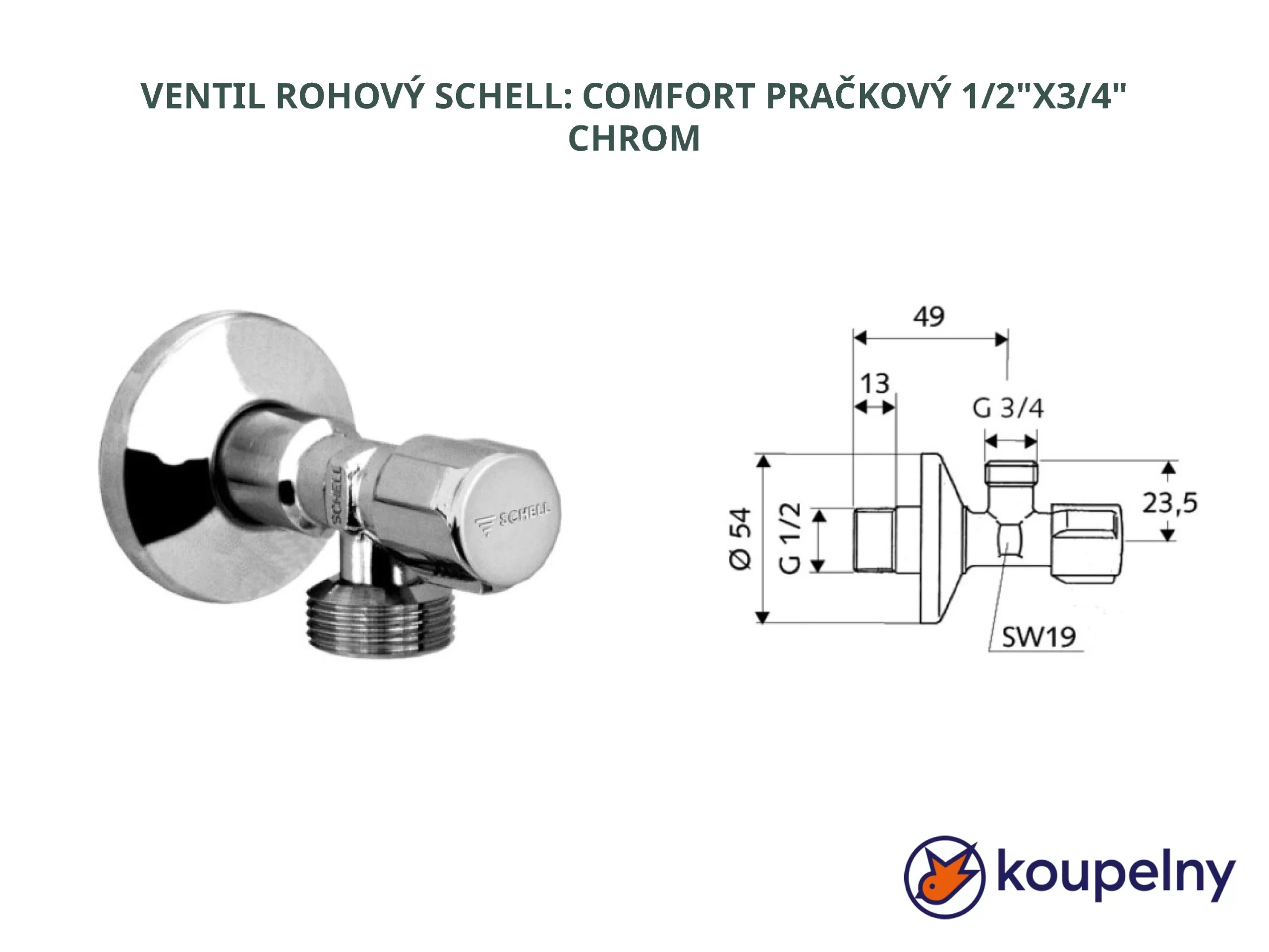 VENTIL ROHOVÝ SCHELL