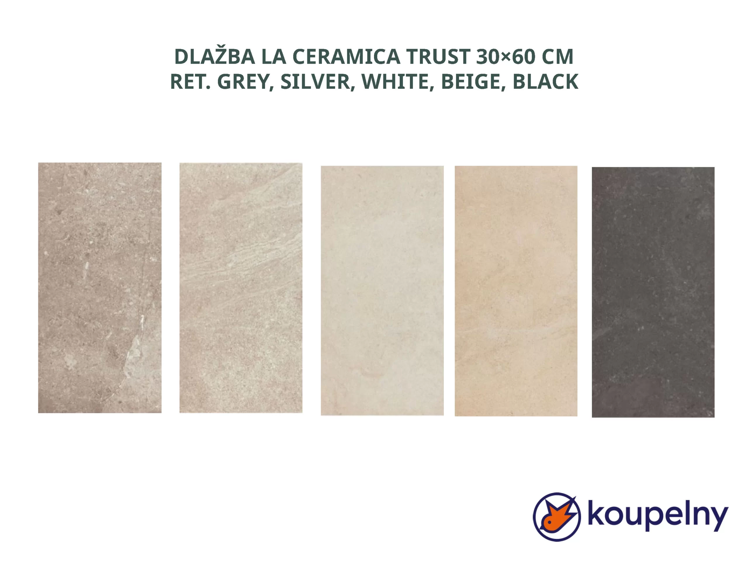 DLAŽBA LA CERAMICA TRUST 30×60 CM